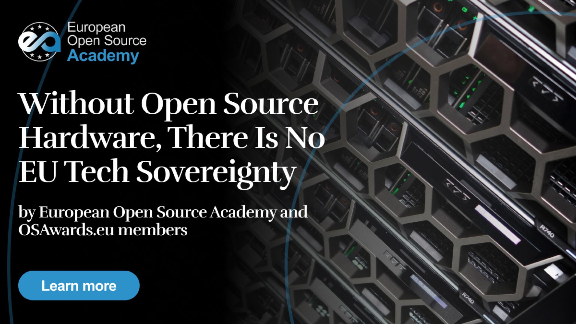 Without Open Source Hardware, There Is No EU Tech Sovereignty